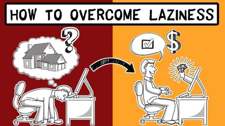 how-to-overcome-laziness-3-tips-with-pictures-success-is-money